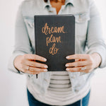 Dream Plan Do Grey and Rose Gold Fabric Journal